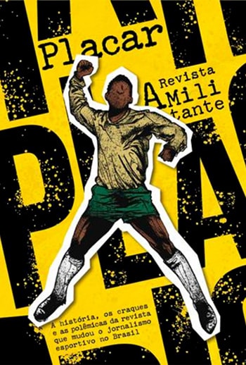Placar: A Revista Militante